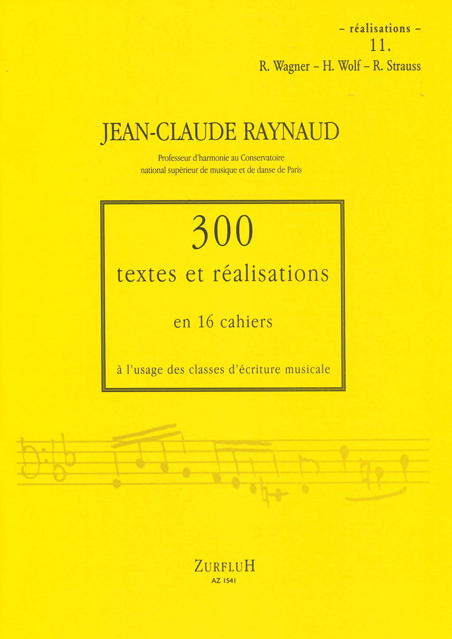 Raynaud, 300 Textes & Realisat.11 Realis (Zurfluh)
