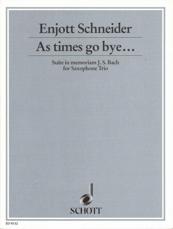 Schneider, As times go bye... (Trio) (Schott)
