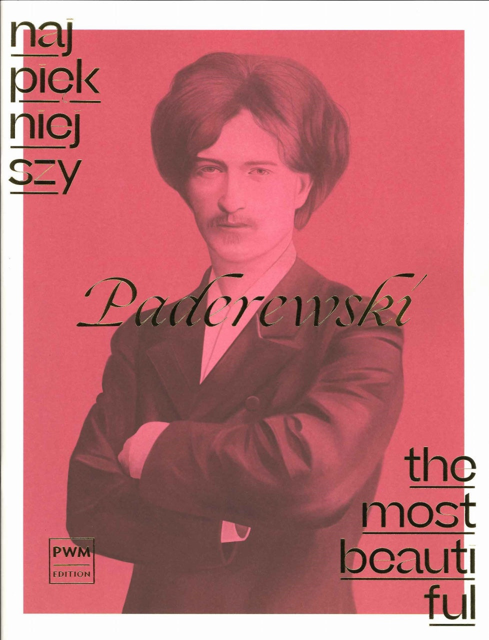 Paderewski, Most Beautiful Paderewski (PWM)