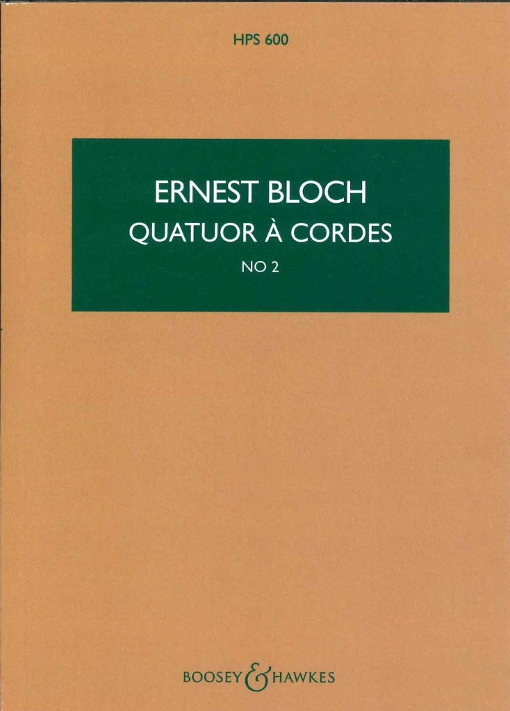 Bloch, String Quartet No. 2 (Boosey)