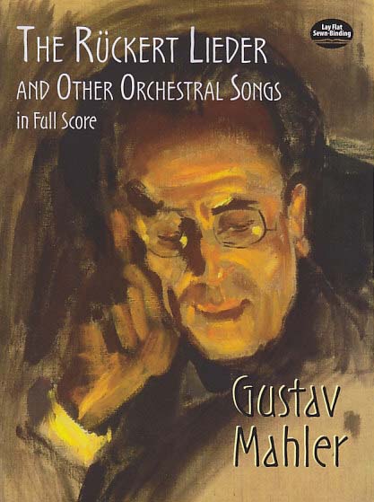 Mahler, Ruckert Lieder, etc. (Dover)