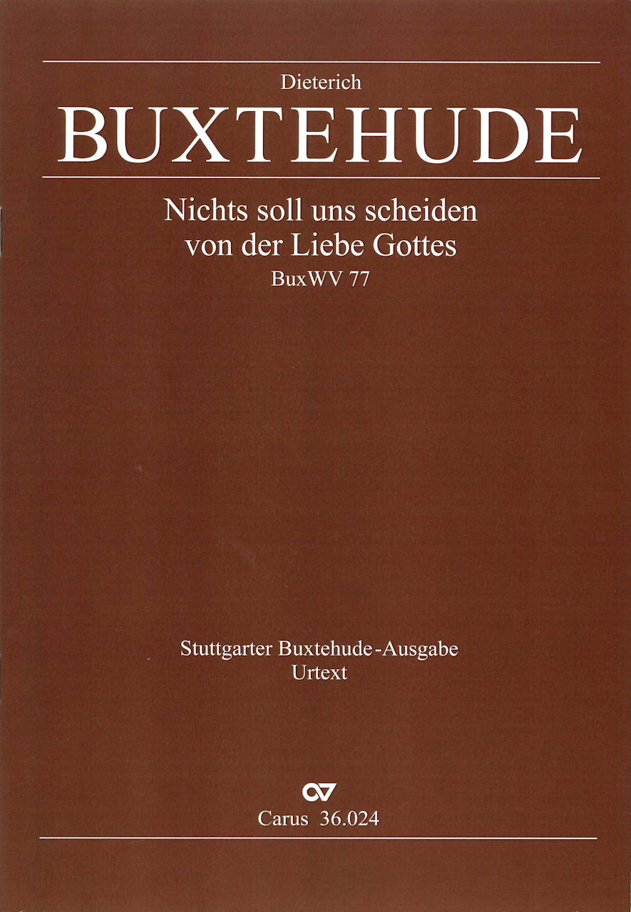 Buxtehude, Nichts soll uns... (Score) (Carus)