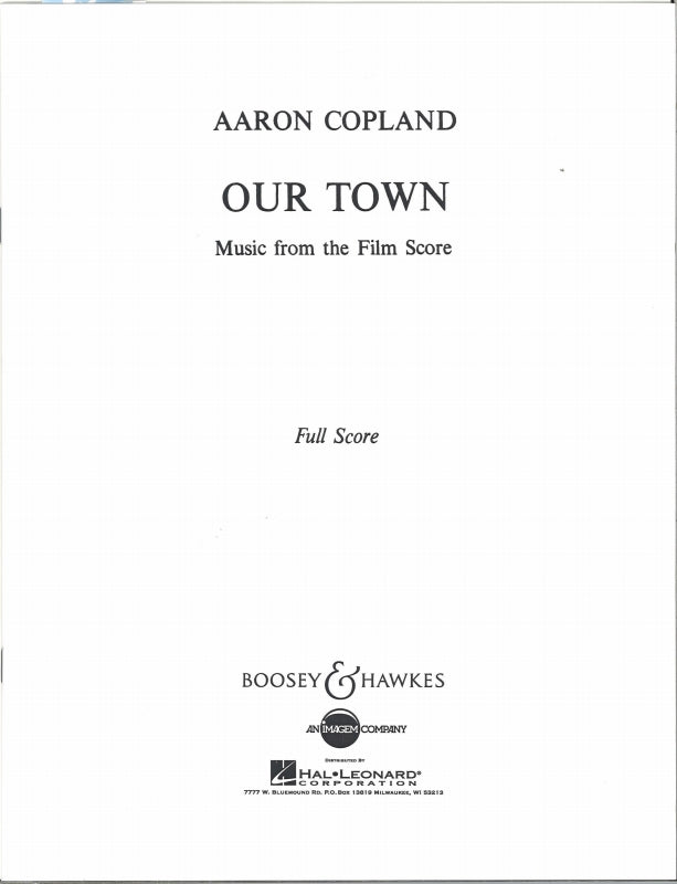 Copland, Our Town (Full Score) (Boosey)