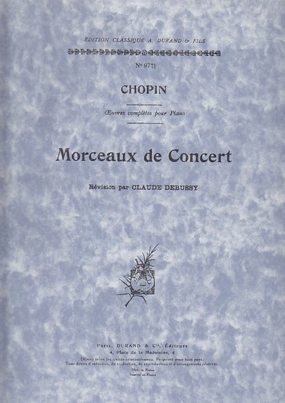Chopin, Morceaux de concert (Debussy) (Durand)