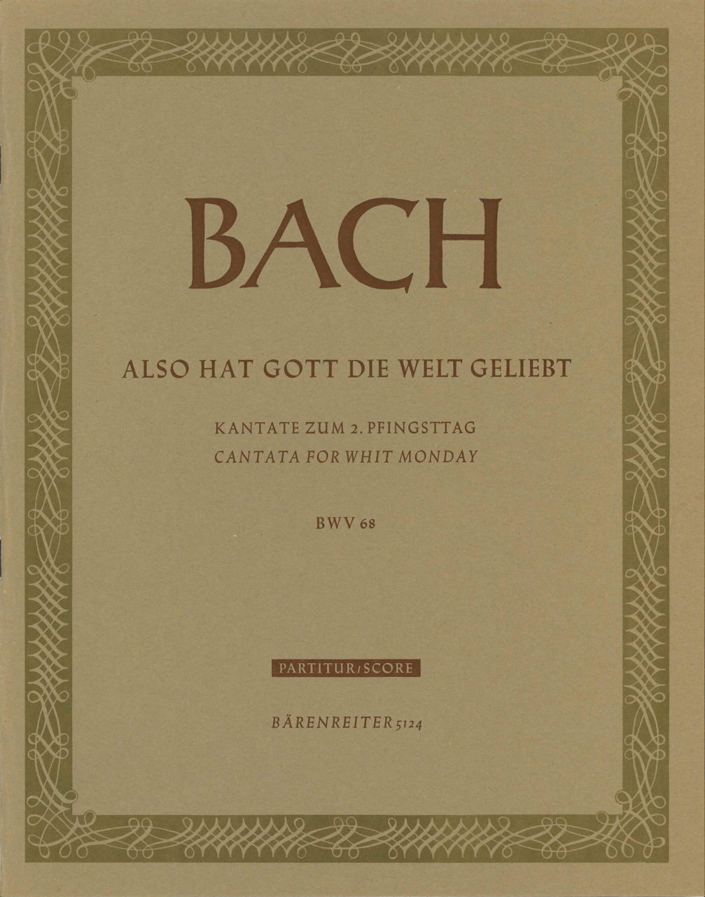 Bach, Kantate BWV 68 (Barenreiter)
