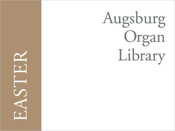 Augsburg Organ Library, Easter (Augsburg Fortress)