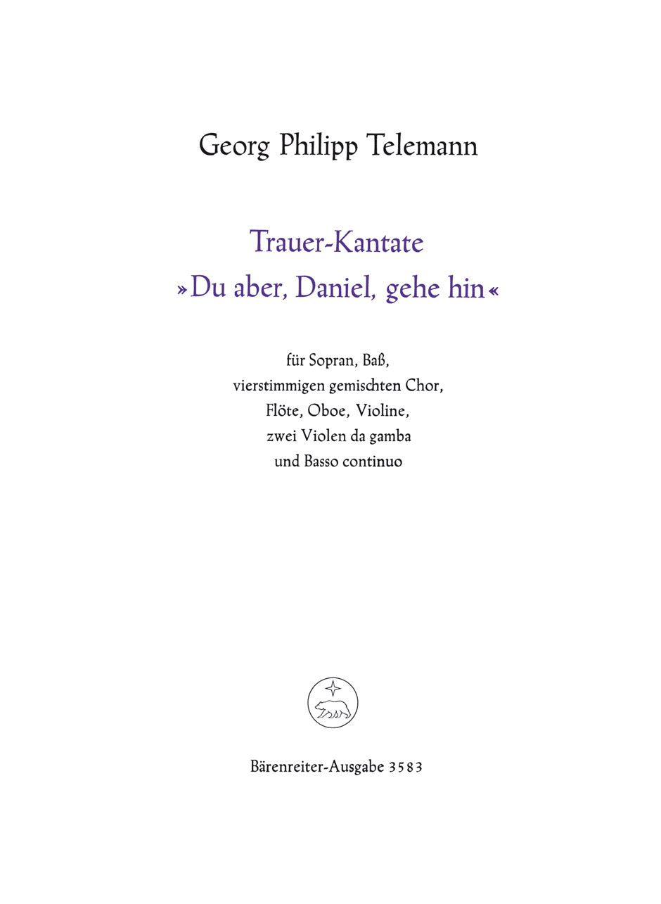 Telemann, Du aber, Daniel.. Score (Barenreiter)