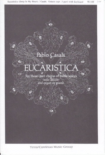 Casals, Eucaristica (Tetra/Continuo Music Group)