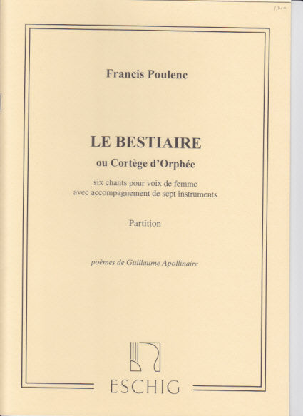 Poulenc, Bestiaire ou cortege d'Orphee (Eschig)