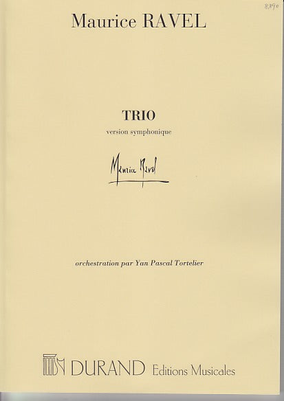 Ravel, Trio, ver. symph. (Tortelier) (Durand)