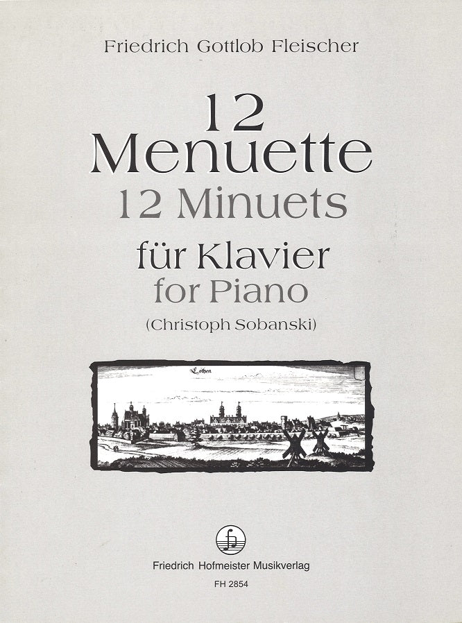 Fleischer, 12 Menuette fur Klavier (Hofmeister)