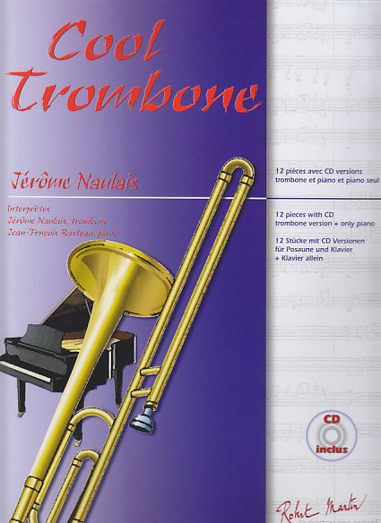 Cool Trombone: 12 pieces avec CD (Robert Martin)