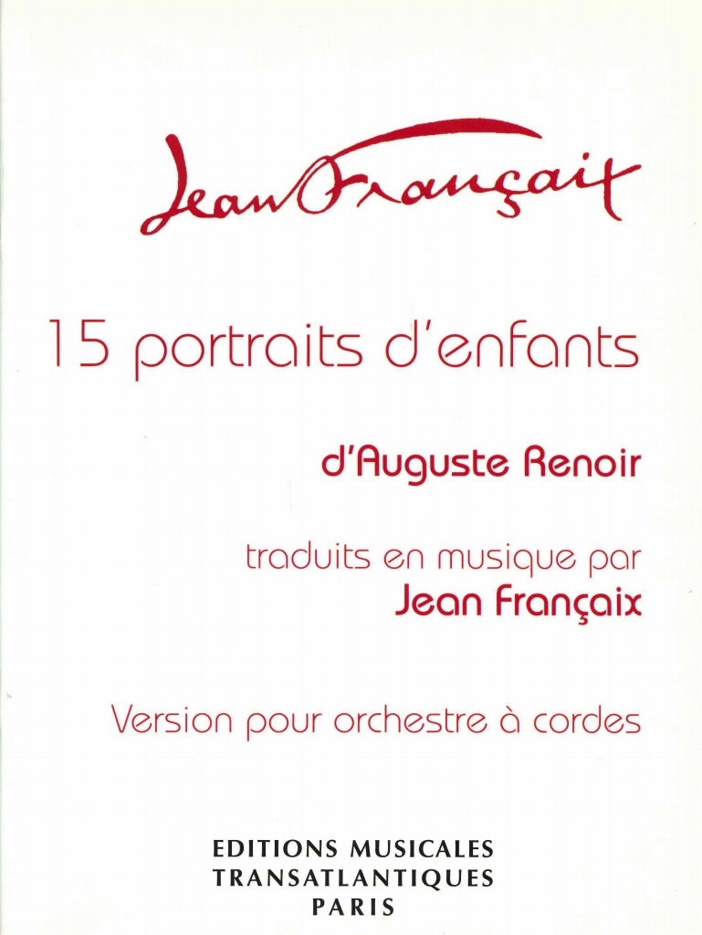 Francaix, 15 Portraits d'enfants (Transatlantiques)