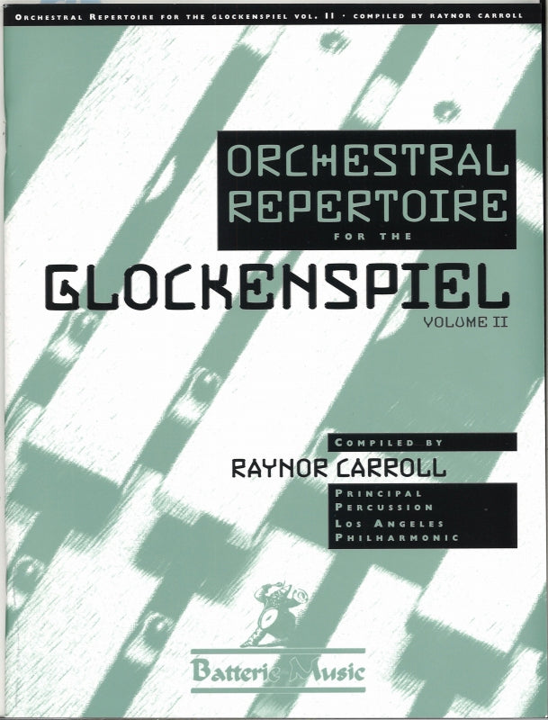 Orchestral Repertoire Glockenspiel 2 (Batterie Music/Carl Fischer)