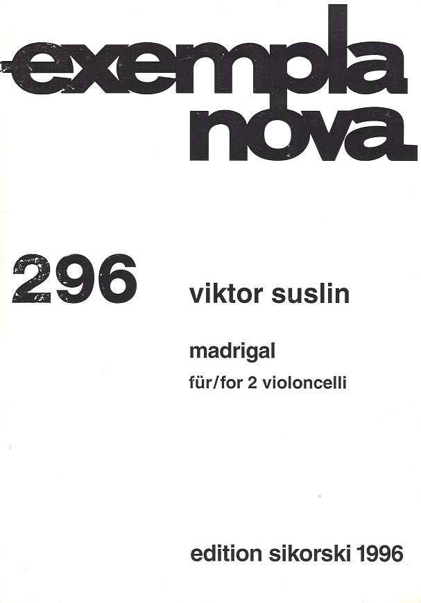 Suslin, Madrigal fur 2 Violoncelli (Sikorski)