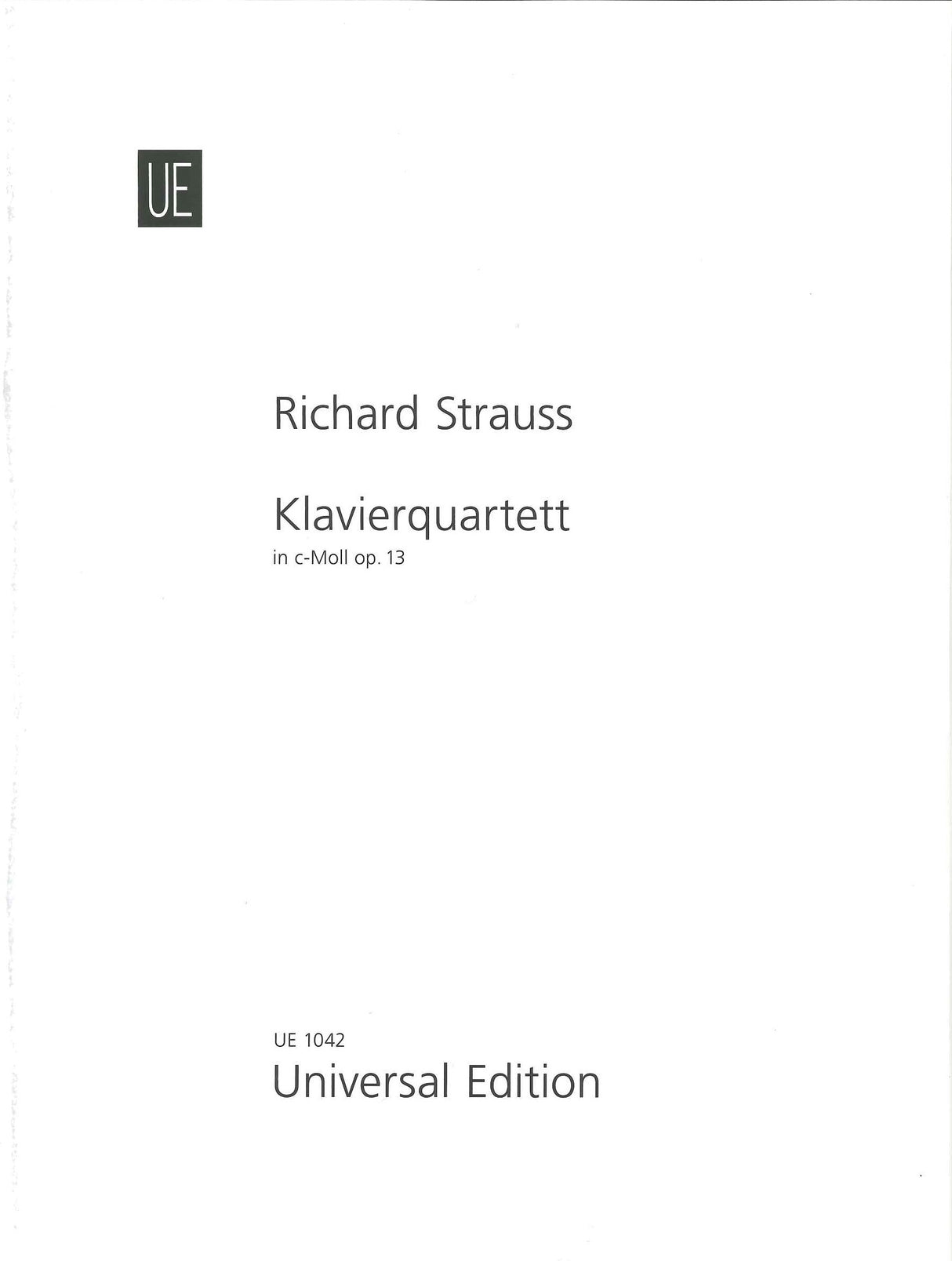 Strauss, Piano Quartet op. 13 in c (Universal)