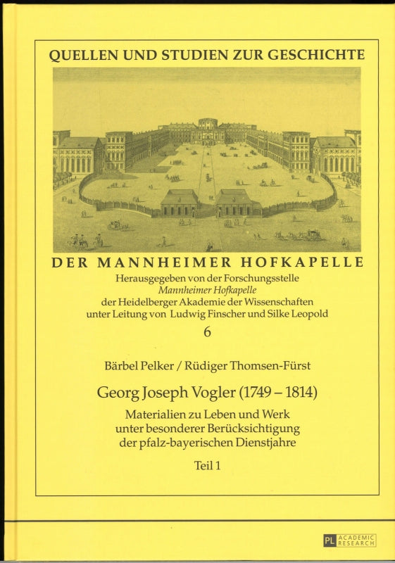 Georg Joseph Vogler (1749-1814)(2vols) (Peter Lang)