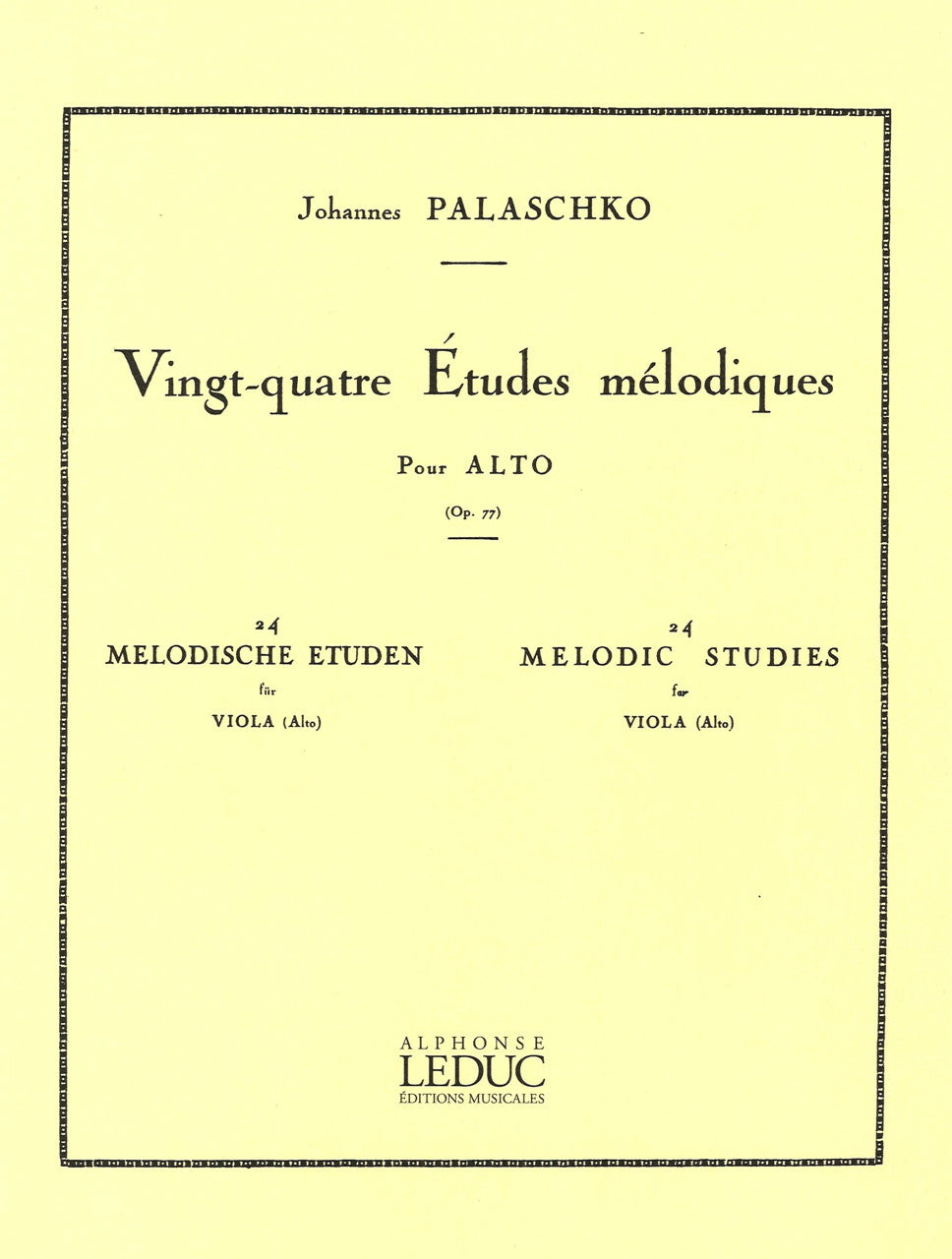 Palaschko, 24 Etudes melodiques op. 77 (Leduc)