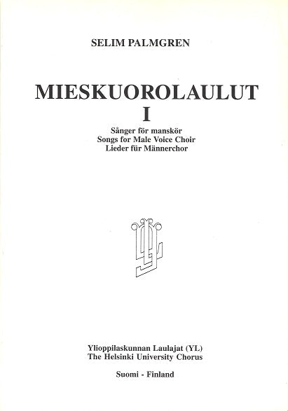 Palmgren, Mieskuorolaulut 1 (Male Choir) (Helsinki University Chorus)