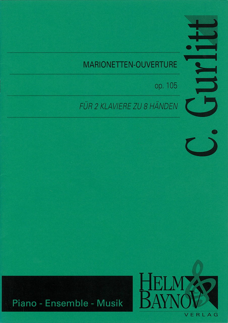 Gurlitt, Marionette Overture (2P8H) (Helm & Baynov)