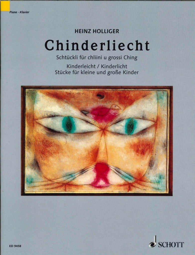 Holliger, Chinderliecht (1993-99) (Schott)