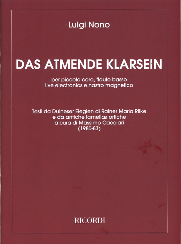 Nono, Atmende Klarsein (Ricordi)