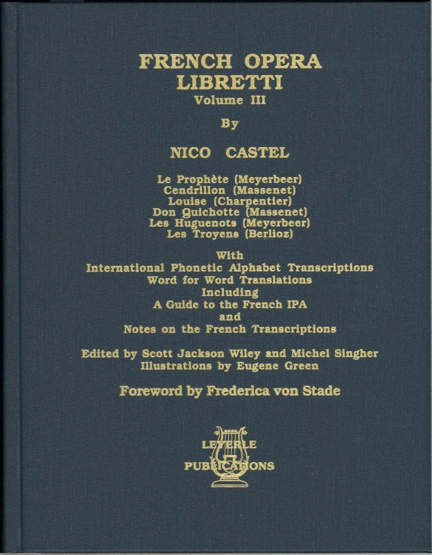 Castel, French Opera Libretti 3 (Leyerle Publications)