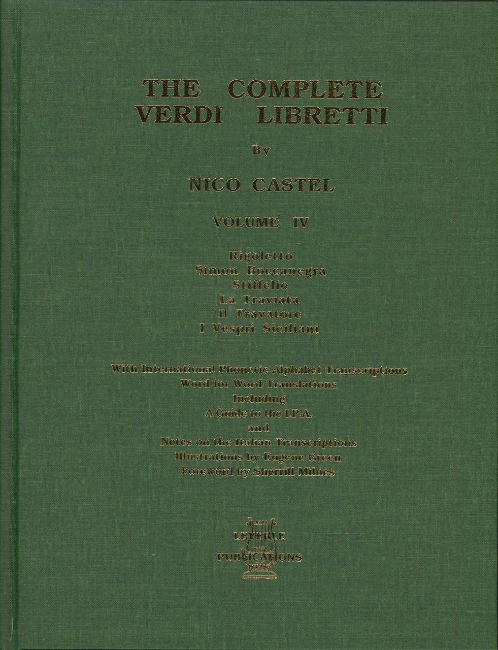 Castel, Complete Verdi Libretti 4 (Leyerle Publications)