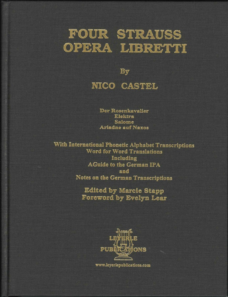 Castel, Four Strauss Opera Libretti (Leyerle Publications)