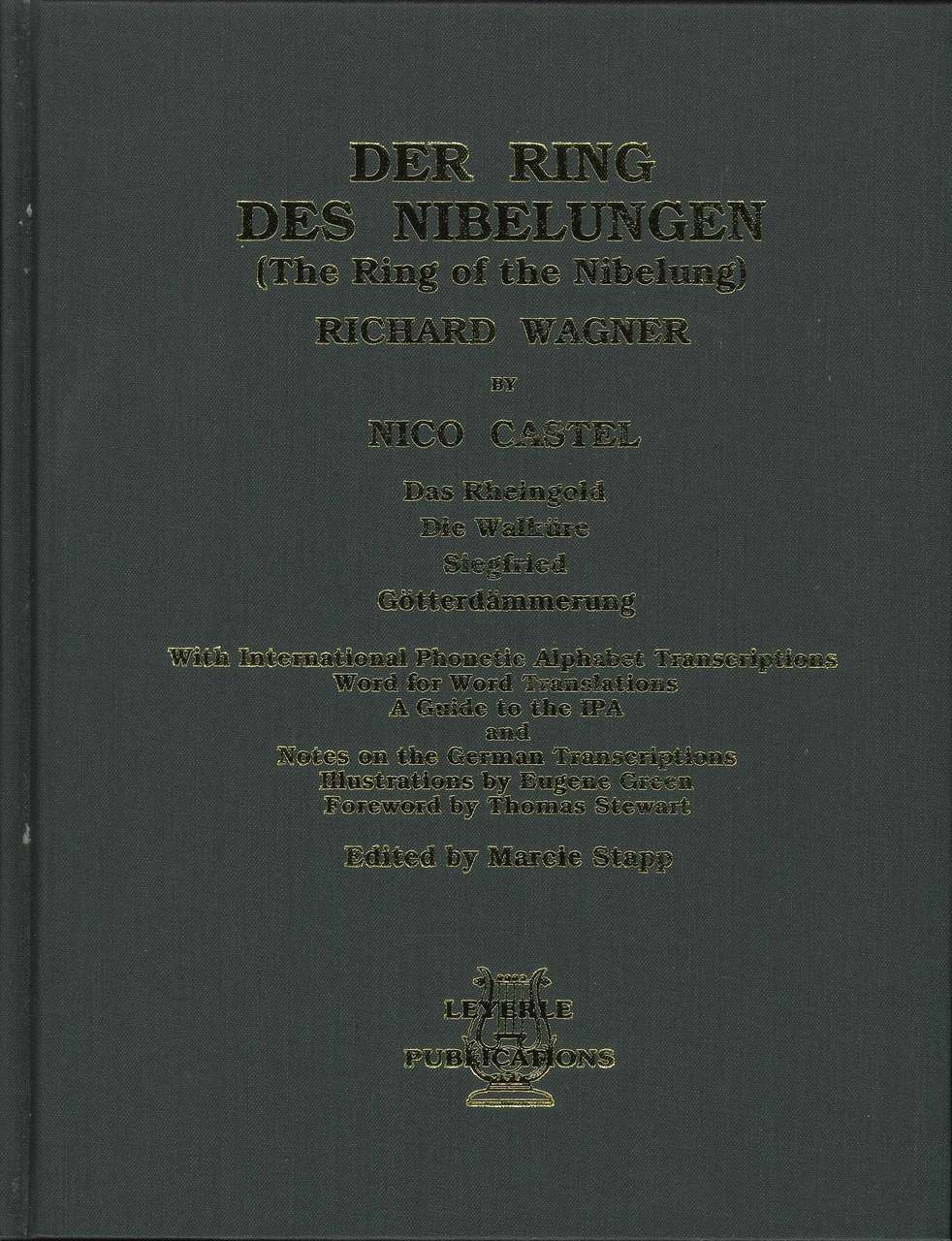 Castel, Ring des Nibelungen (Wagner) (Leyerle Publications)