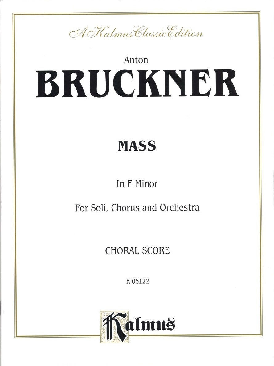 Bruckner, Missa in f (No. 3) WAB 28 (Kalmus/Alfred)