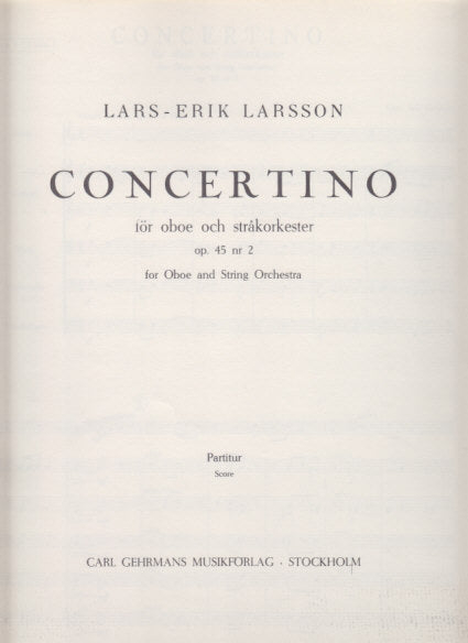 Larsson, Concertino for Oboe op. 45/2 (Gehrmans Musikforlag)