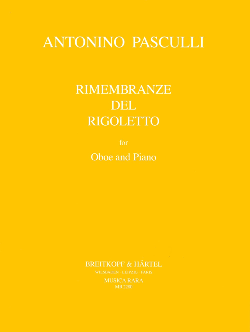 Pasculli, Rimembranze del 'Rigoletto' (Musica Rara)