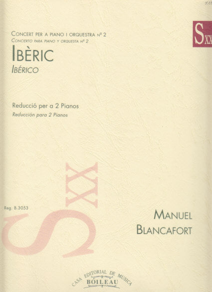 Blancafort, Concerto for Piano No. 2 (Boileau)