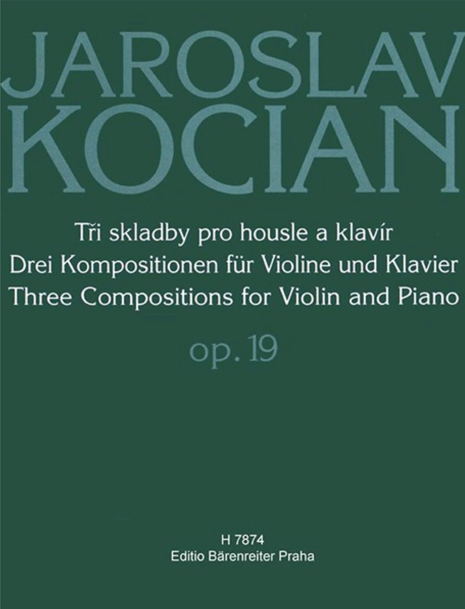 Kocian, 3 Compositions op. 19 (Supraphon)
