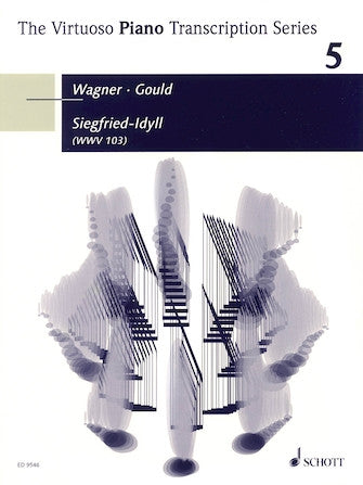 Wagner/Gould, Siegfried-Idyll (Schott)