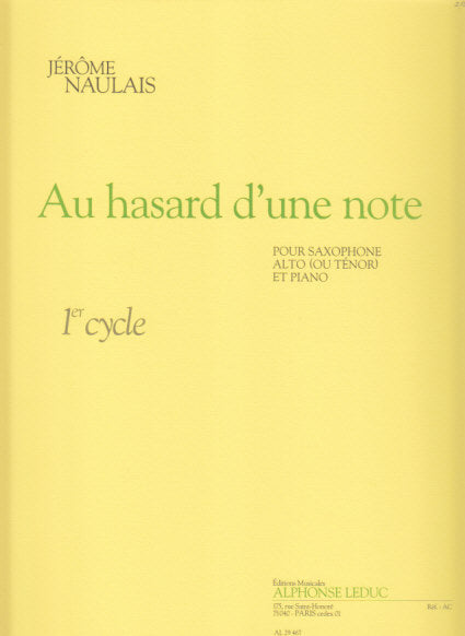 Naulais, Au hasard d'une note (Leduc)