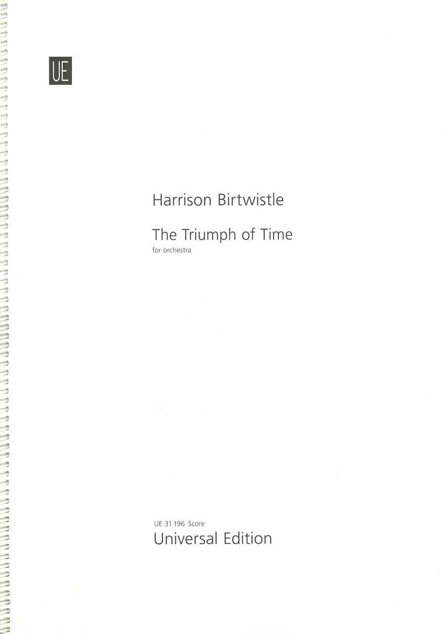 Birtwistle, Triumph of Time (1972) (Universal)