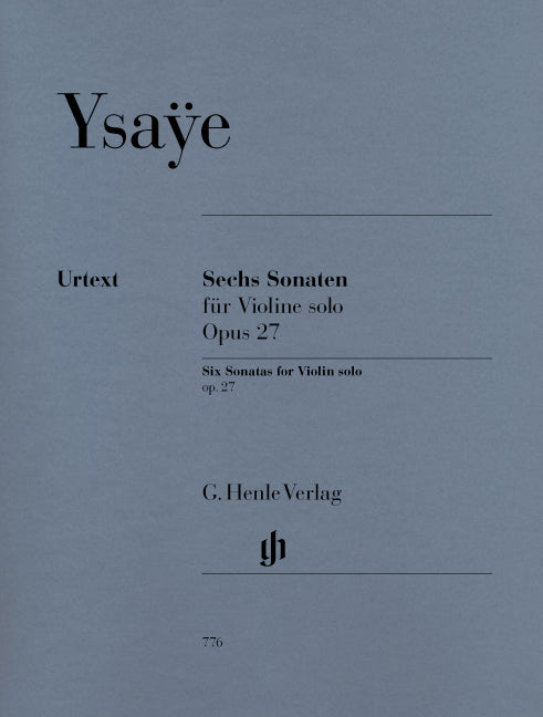 Ysaye, 6 Sonatas op. 27 (Vn Solo) (Henle)