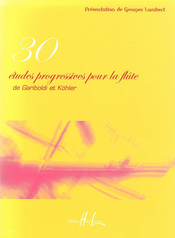 Gariboldi/Kohler, 30 Etudes progressives (Lemoine)
