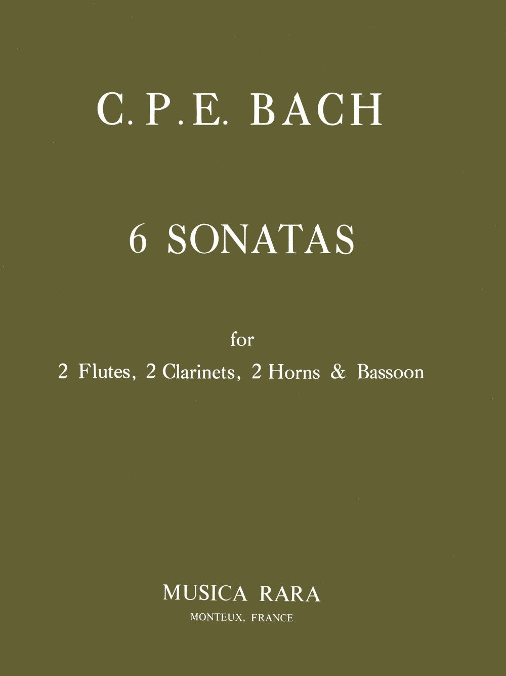 Bach,C.P.E., 6 Sonaten (2Fl,2Cl,2Hn,Bn) (Musica Rara)