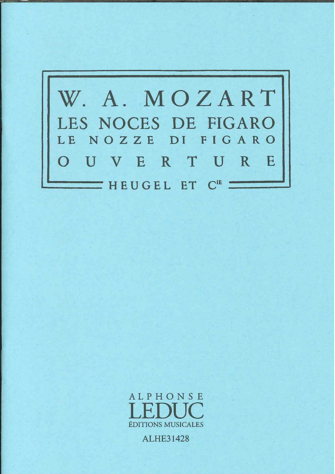 Mozart, Ov KV 492 Noces de Figaro (Heugel)