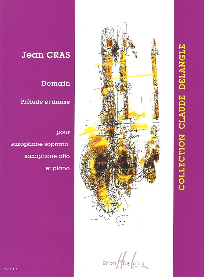 Cras, Demain: Prelude et Danse (Lemoine)