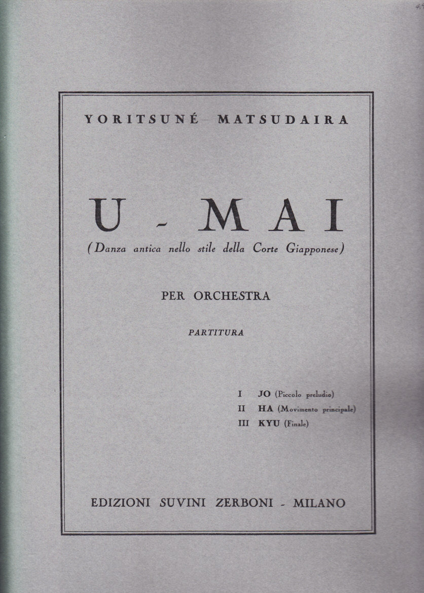Matsudaira, U-mai: Danza antica (Suvini Zerboni)