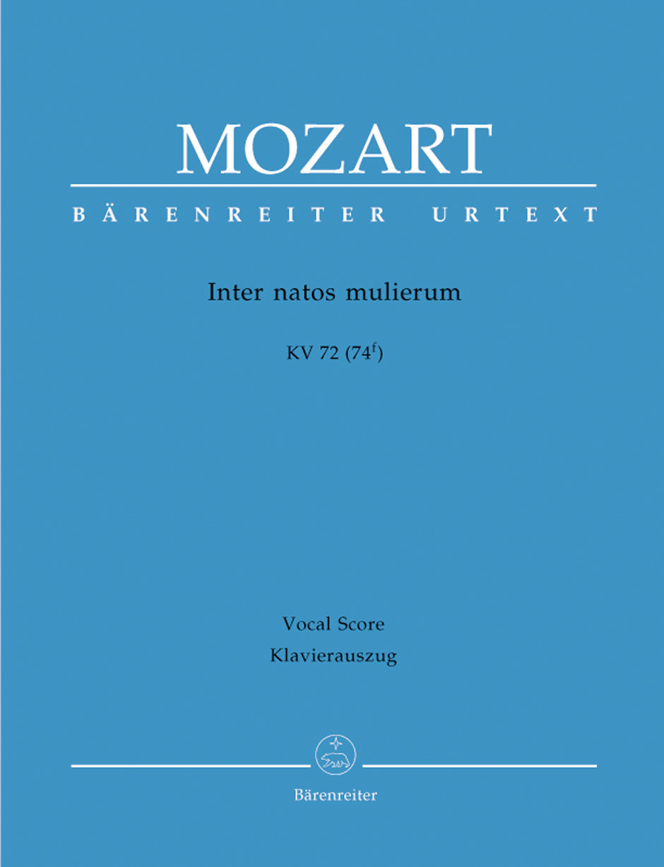 Mozart, Inter natos mulierum KV 72(74f) (Barenreiter)
