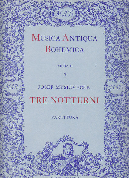 Myslivecek, 3 Notturni (Score) (Supraphon)