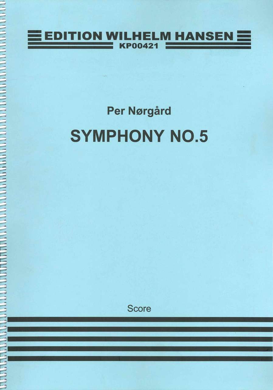 Norgard, Symphony No. 5 (1986-90/91) (W.Hansen)