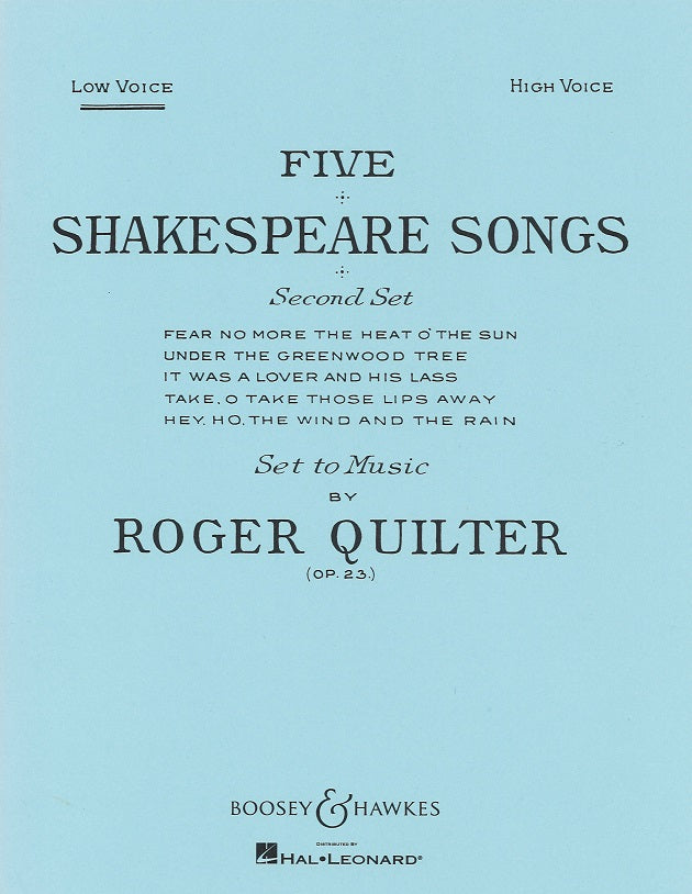 Quilter, 5 Shakespeare Songs op. 23 (L) (Boosey)
