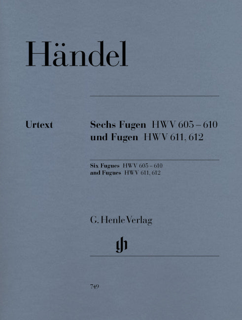 Handel, Fuguen HWV 605-610, 611, 612 (Henle)