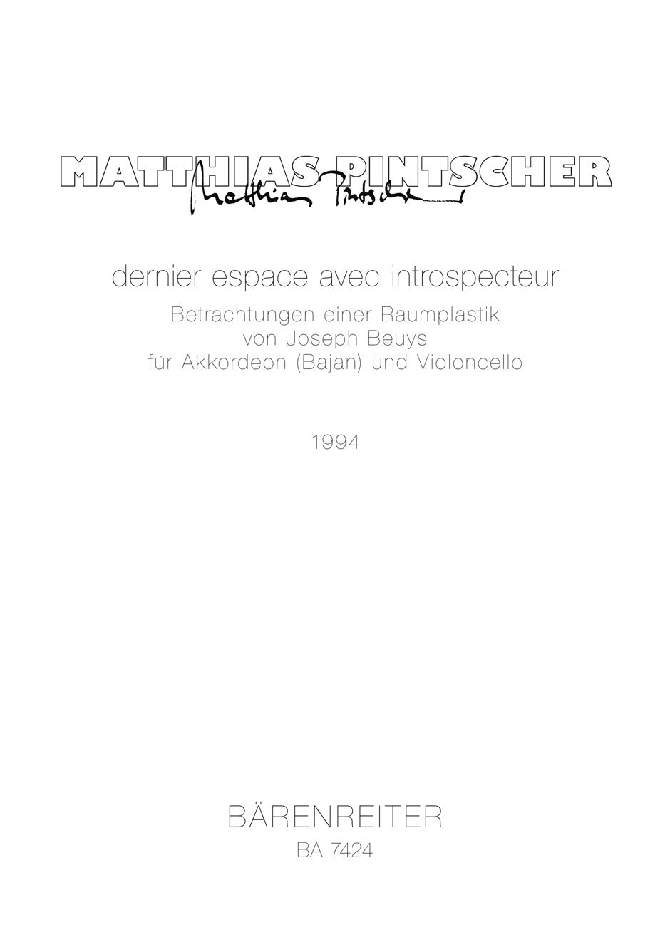 Pintscher, Dernier espace avec introspec (Barenreiter)